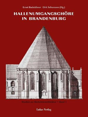 cover image of Studien zur Backsteinarchitektur / Hallenumgangschöre in Brandenburg